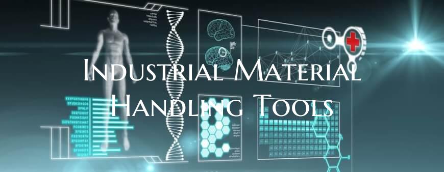 Industrial Material Handling Tools
