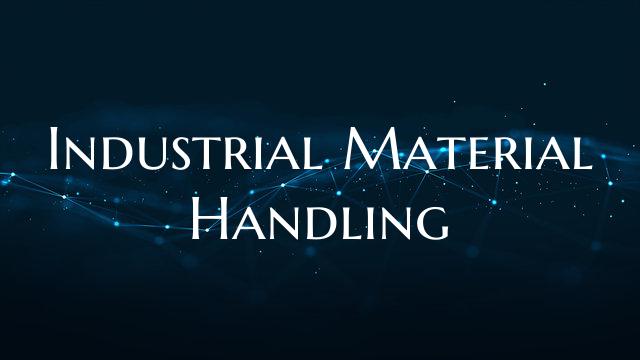 Industrial Material Handling